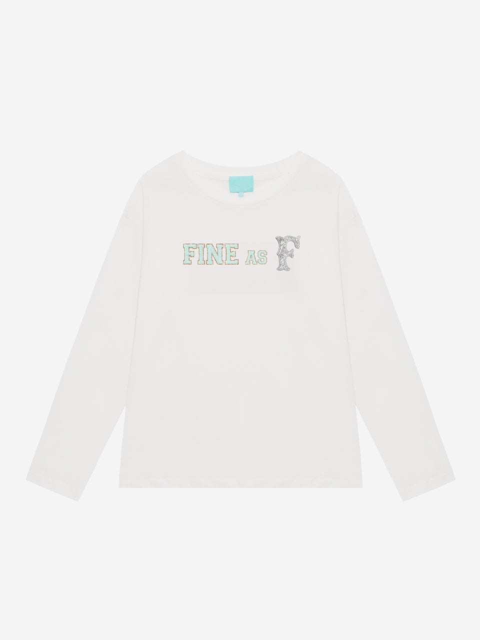 FINE as F Graphic LS Tee