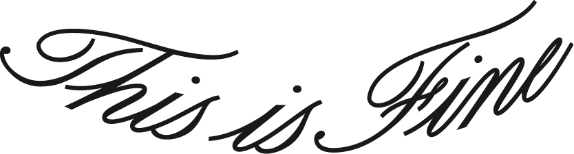 THIS IS FINE 디스이즈파인